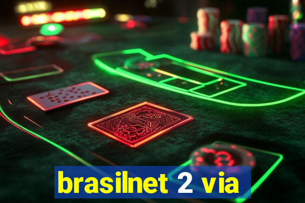 brasilnet 2 via